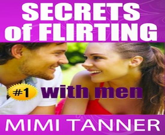 Unveiling Flirting Techniques for Men